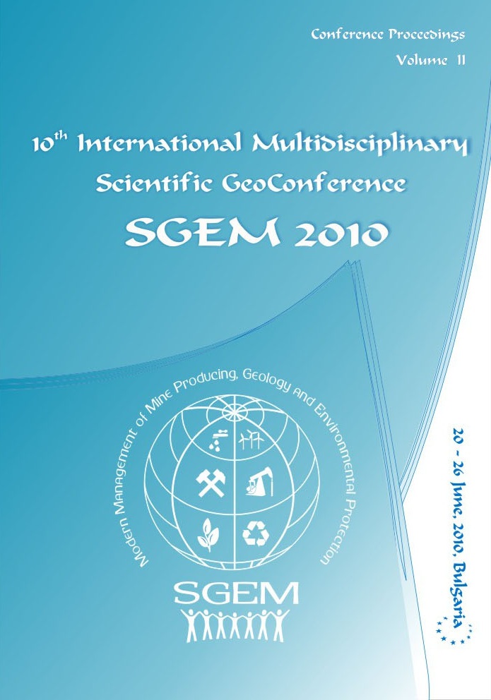 10th International Multidisciplinary Scientific GeoConference SGEM2010