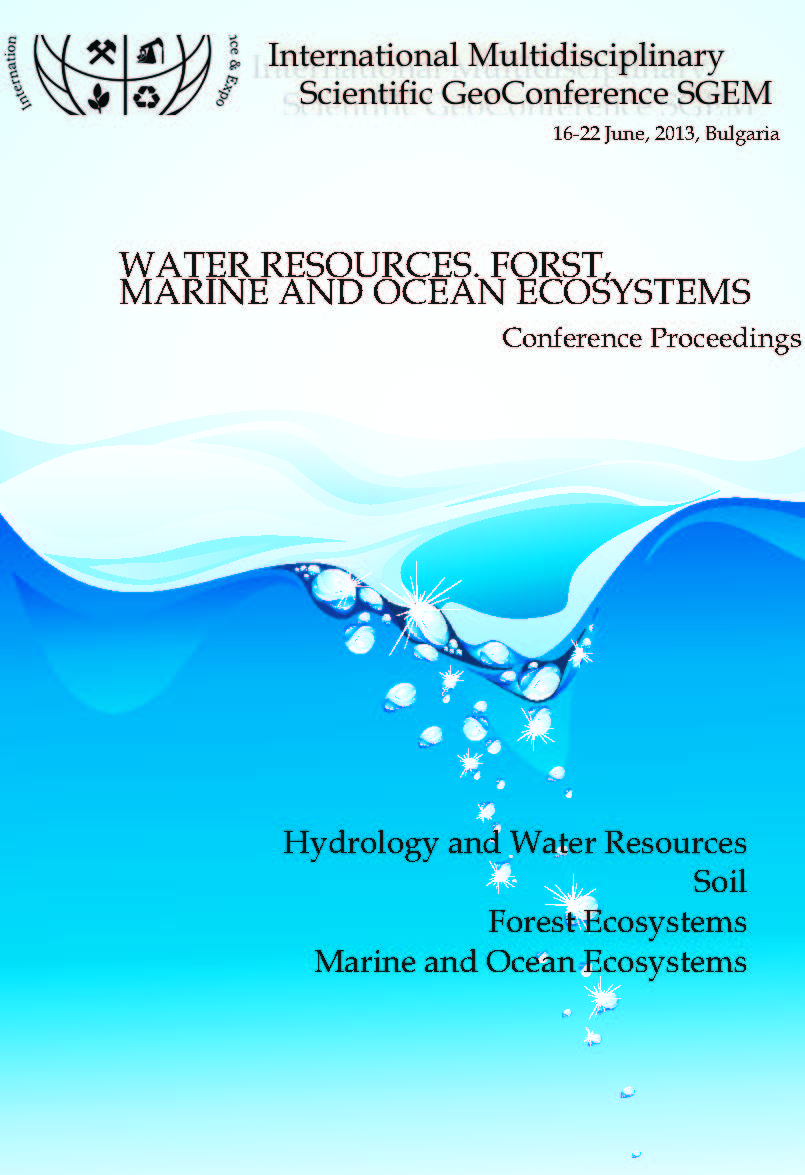 SGEM International Multidisciplinary Scientific GeoConference EXPO Proceedings; 13th SGEM GeoConference on WATER RESOURCES. FOREST, MARINE AND OCEAN ECOSYSTEMS