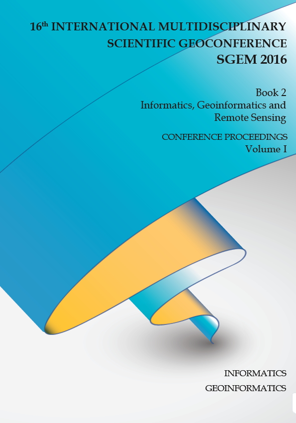 SGEM International Multidisciplinary Scientific GeoConference EXPO Proceedings; 16th International Multidisciplinary Scientific GeoConference SGEM2016, Informatics, Geoinformatics and Remote Sensing