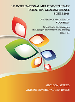 SGEM International Multidisciplinary Scientific GeoConference EXPO Proceedings; 18th International Multidisciplinary Scientific GeoConference SGEM2018, Science and Technologies in Geology, Exploration and Mining
