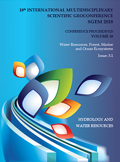 SGEM International Multidisciplinary Scientific GeoConference EXPO Proceedings; 18th International Multidisciplinary Scientific GeoConference SGEM2018, Water Resources. Forest, Marine and Ocean Ecosystems