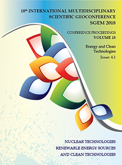 SGEM International Multidisciplinary Scientific GeoConference EXPO Proceedings; 18th International Multidisciplinary Scientific GeoConference SGEM2018, Energy and Clean Technologies