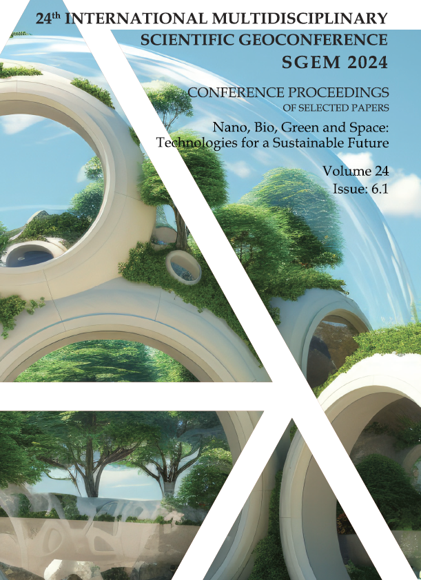 24th International Multidisciplinary Scientific GeoConference Proceedings SGEM 2024, Nano, Bio, Green and Space: Technologies for Sustainable Future, Vol 24, Issue 6.1