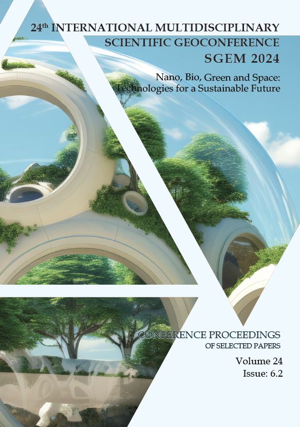 24th International Multidisciplinary Scientific GeoConference Proceedings SGEM 2024, Nano, Bio, Green and Space: Technologies for Sustainable Future, Vol 24, Issue 6.2